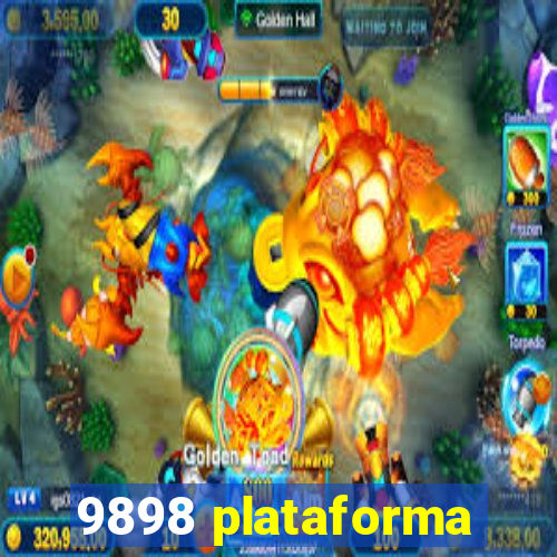 9898 plataforma